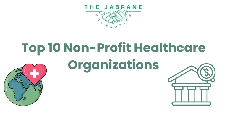 Non-Profit Healthcare Organizations